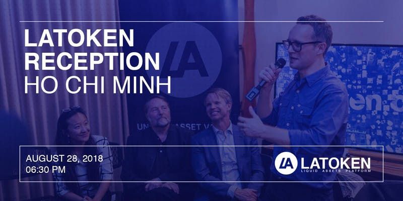 LATOKEN Blockchain Meetup Ho Chi Minh – 28 Agustus 2018