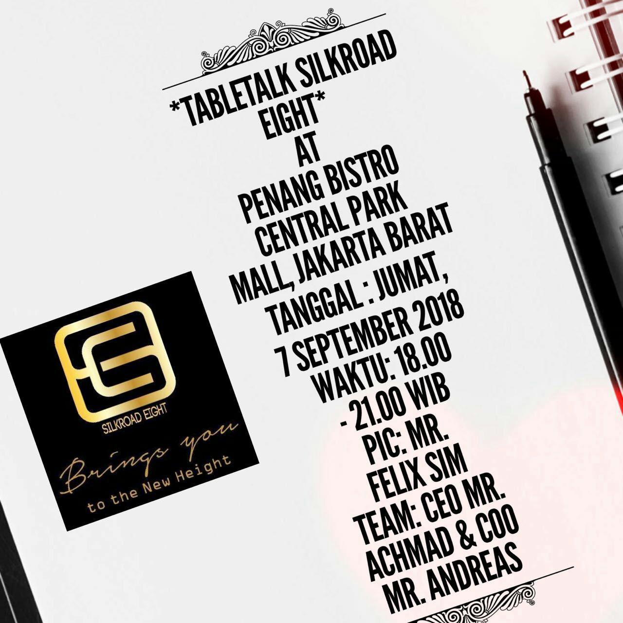 Table Talk Silkroad Eight – Jakarta, 7 September 2018