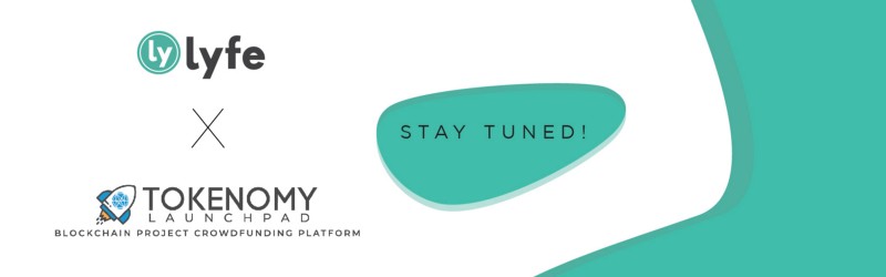 Lyfe - Tokenomy Launchpad