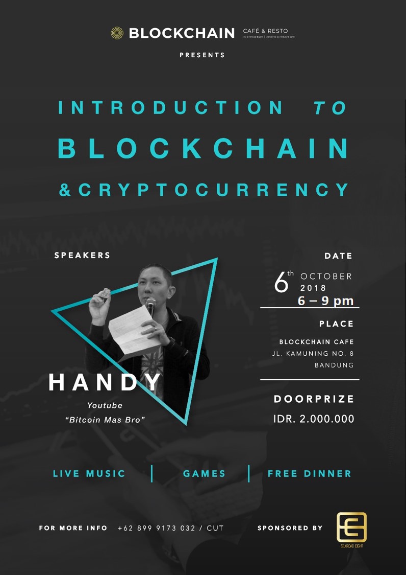 Introduction to Blockchain & Cryptocurrency @ Blockchain Cafe & Resto – 6 Oktober 2018